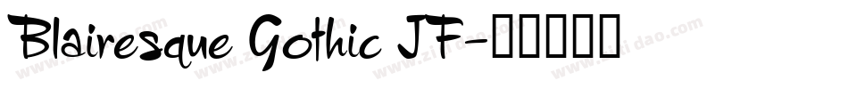 Blairesque Gothic JF字体转换